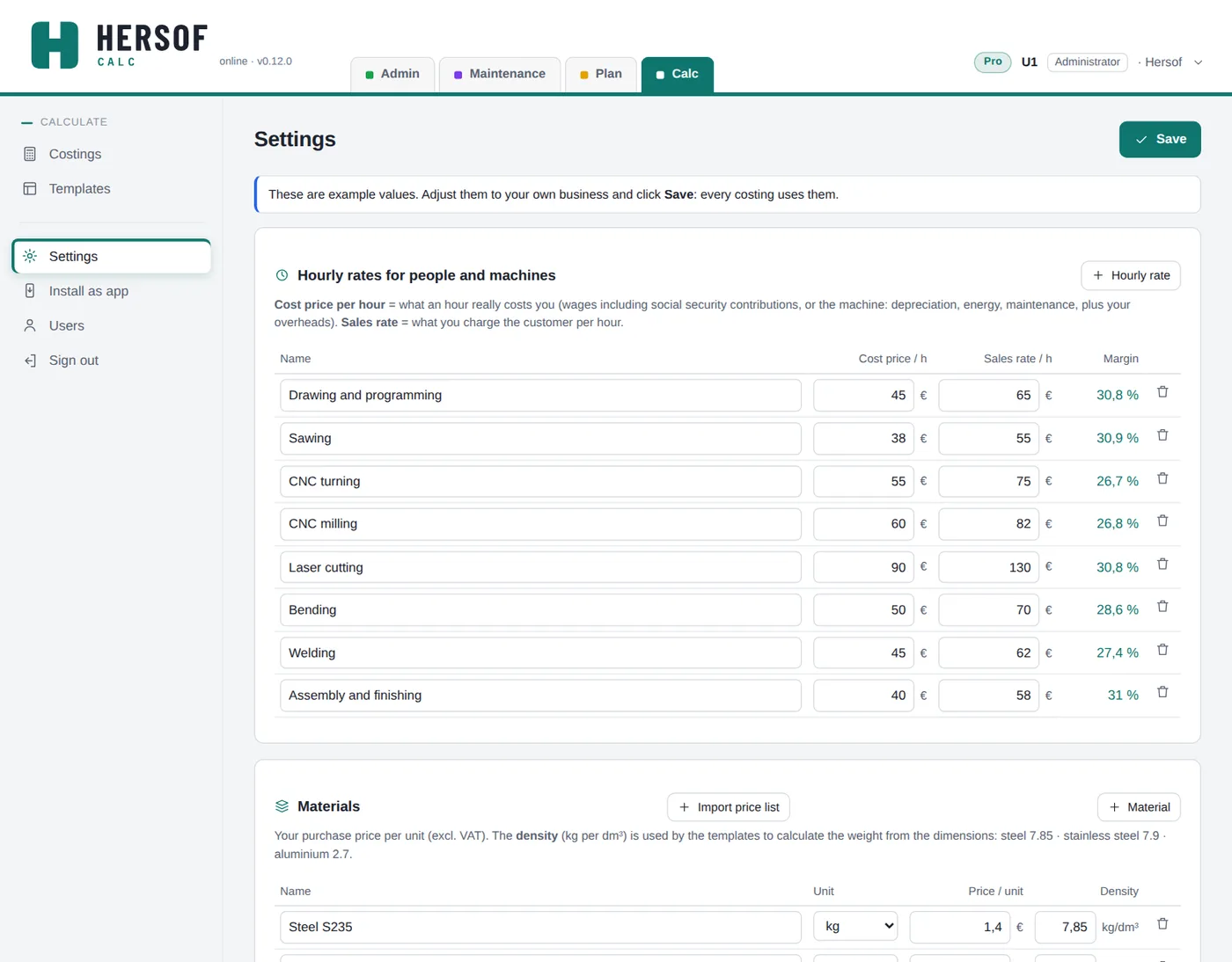Settings with hourly rates and materials