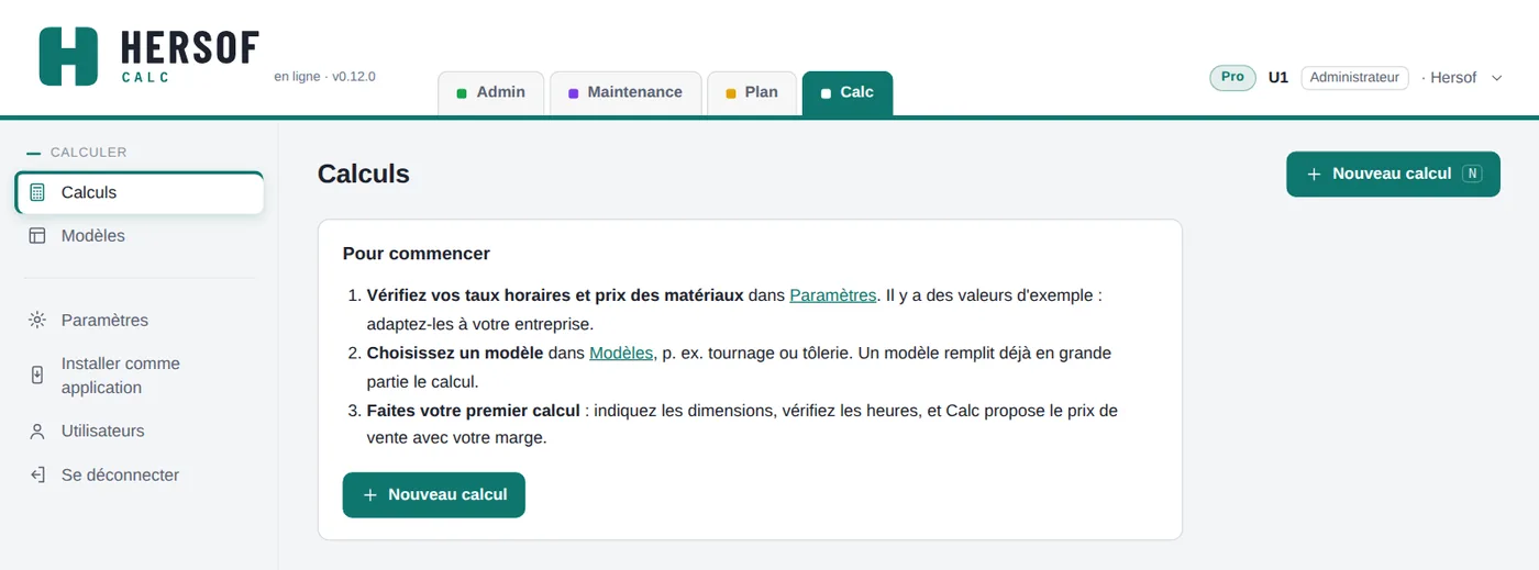 Écran de départ de Hersof Calc avec les trois étapes pour commencer